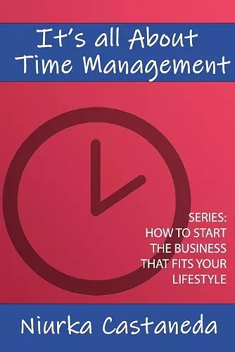 It's All About Time Management cover