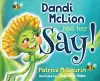 Dandi McLion Has Her Say cover