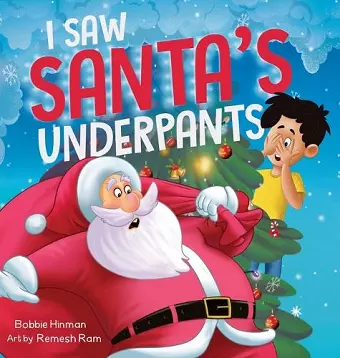 I Saw Santa's Underpants cover