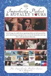 Imperfectly Perfect & Royally Yours cover