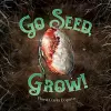 Go Seed, Grow! cover