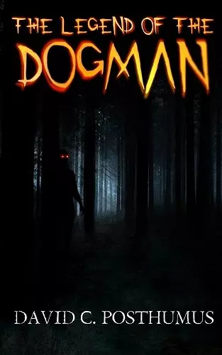 The Legend of the Dogman cover