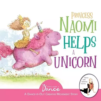 Princess Naomi Helps a Unicorn cover