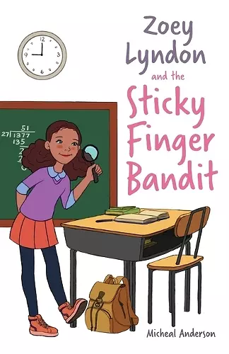 Zoey Lyndon and the Sticky Finger Bandit cover