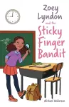 Zoey Lyndon and the Sticky Finger Bandit cover