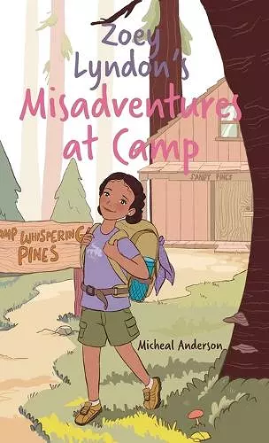 Zoey Lyndon's Misadventures at Camp cover