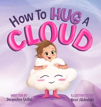 How to Hug a Cloud cover