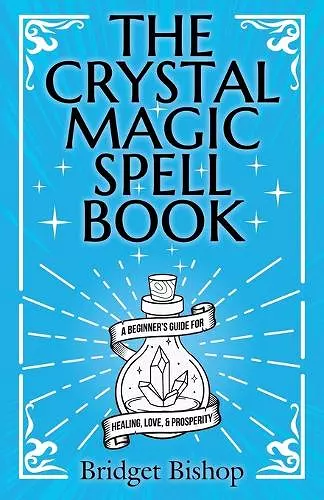 The Crystal Magic Spell Book cover