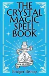 The Crystal Magic Spell Book cover