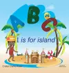 ABC I is for island cover