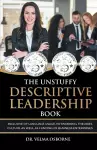 The Unstuffy Descriptive Leadership Book cover