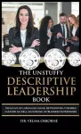 The Unstuffy Descriptive Leadership Book cover