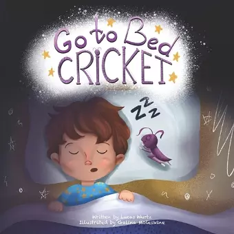 Go to Bed Cricket cover