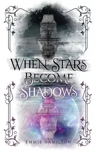 When Stars Become Shadows cover