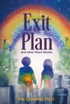 Exit Plan and Other Short Stories cover