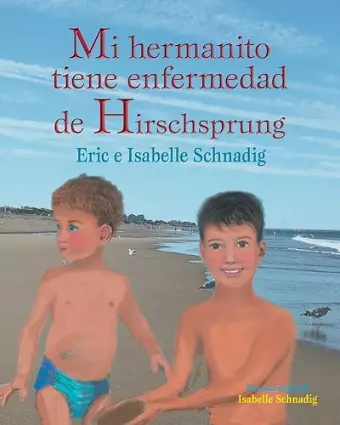 Mi hermanito tiene enfermedad de Hirschsprung cover