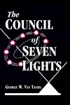 The COUNCIL OF THE SEVEN LIGHTS cover