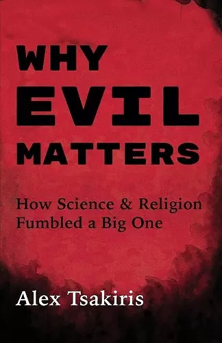 Why Evil Matters cover