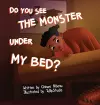 Do You See the Monster Under My Bed? cover