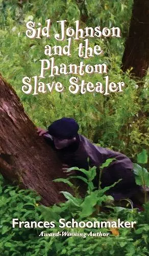 Sid Johnson and the Phantom Slave Stealer cover