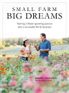 Small Farms, Big Dreams cover