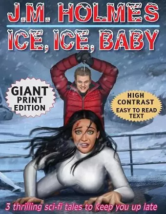 Ice, Ice, Baby GIANT PRINT EDITION cover