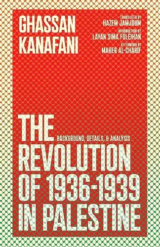 The Revolution of 1936-1939 in Palestine cover