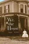 We, the House cover