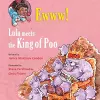 Ewww! Lulu Meets the King of Poo cover