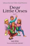 Dear Little Ones (Book 3) cover