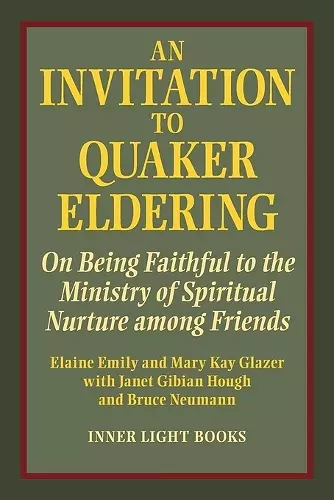 An Invitation to Quaker Eldering cover