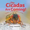 The Cicadas Are Coming! cover