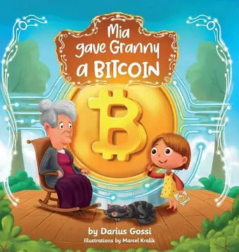 Mia gave Granny a Bitcoin cover