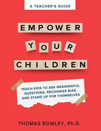 A TEACHER'S GUIDE to Empower Your Children cover