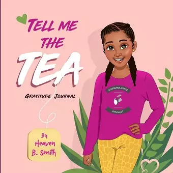 Tell Me The Tea Gratitude Journal cover