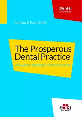 The Prosperous Dental Practice cover