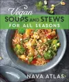 Vegan Soups and Stews For All Seasons cover