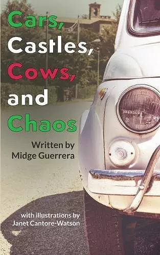 Cars, Castles, Cows and Chaos cover