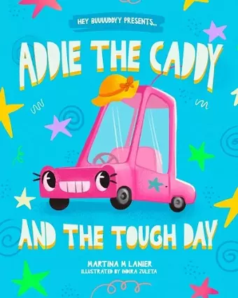 Addie the Caddy and the Tough Day cover