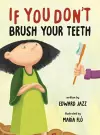 If You Don't Brush Your Teeth cover