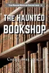 The Haunted Bookshop cover