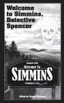 Welcome to Simmins, Detective Spencer cover