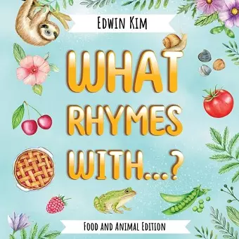 What Rhymes With...? Food and Animal Edition cover