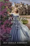 The Foibles and Follies of Miss Grace cover