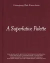 A Superlative Palette: Contemporary Black Women Artists cover
