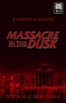 Massacre in the Dusk cover