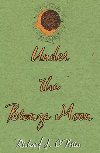 Under the Bronze Moon cover