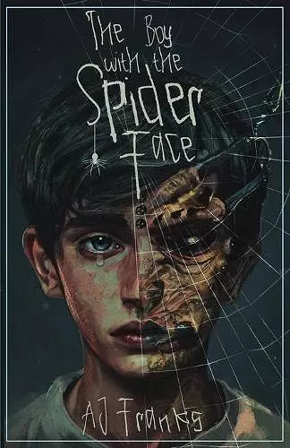 The Boy with the Spider Face cover