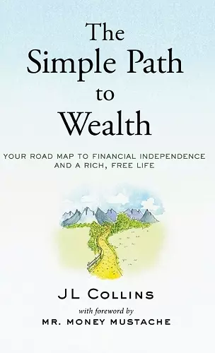 The Simple Path to Wealth cover