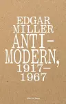 Edgar Miller: Anti-Modern, 1917–1967 cover